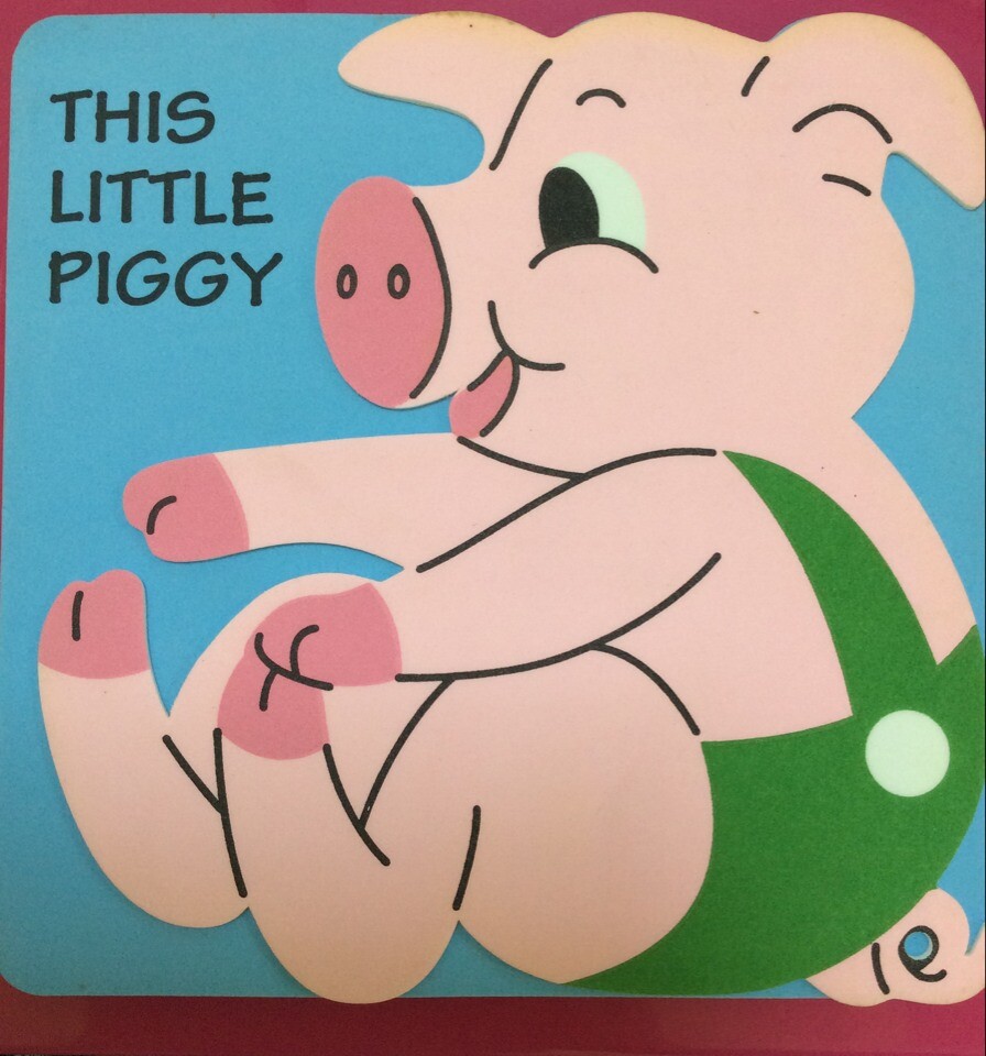 THIS LITTLE PIGGY