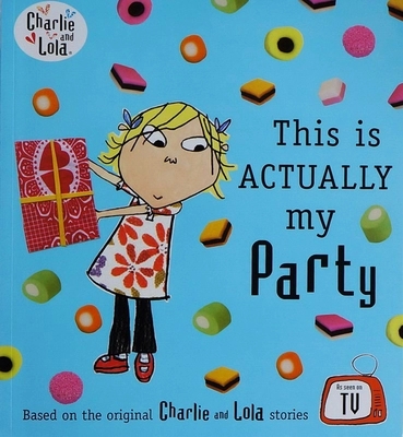 Charlie and Lola：This is Actually My Party L2.2