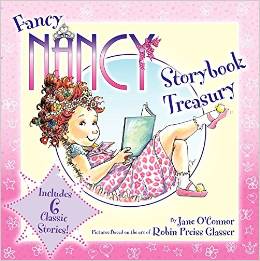 Fancy Nancy：Fancy Nancy Storybook Treasury