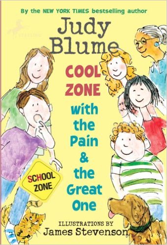 Judy Blume: Cool Zone with the Pain & the Great One L2.8