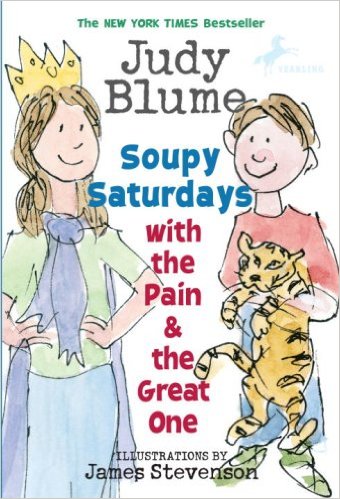 Judy Blume：Soupy Saturdays with the Pain and the Great One L2.8