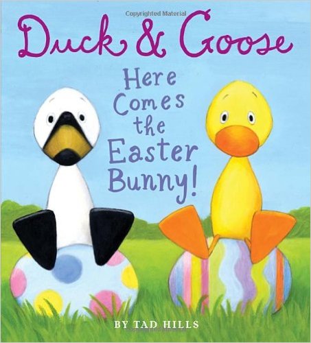 Duck & Goose: Here Comes the Easter Bunny!