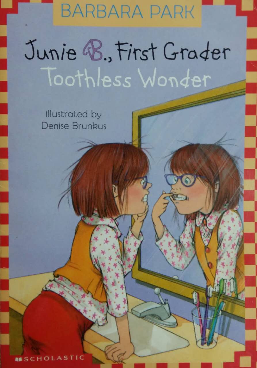 Junie B. Jones：Junie B. Jones Toothless Wonder  L2.8