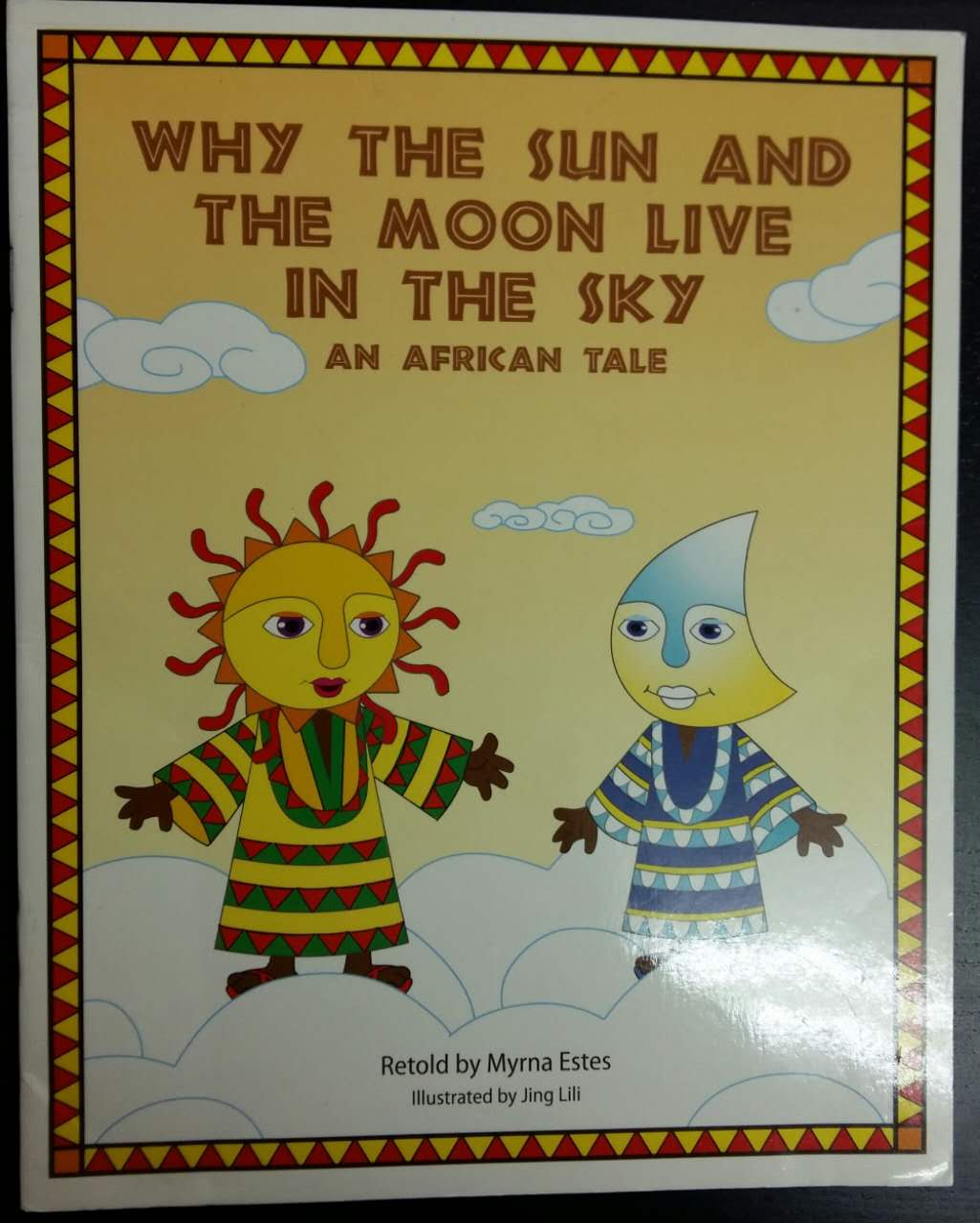 Why the Sun and the Moon Live in the Sky