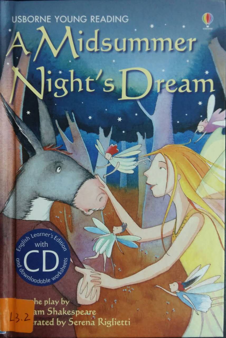 Usborne young reader:A Midsummer Night's Dream  L3.4