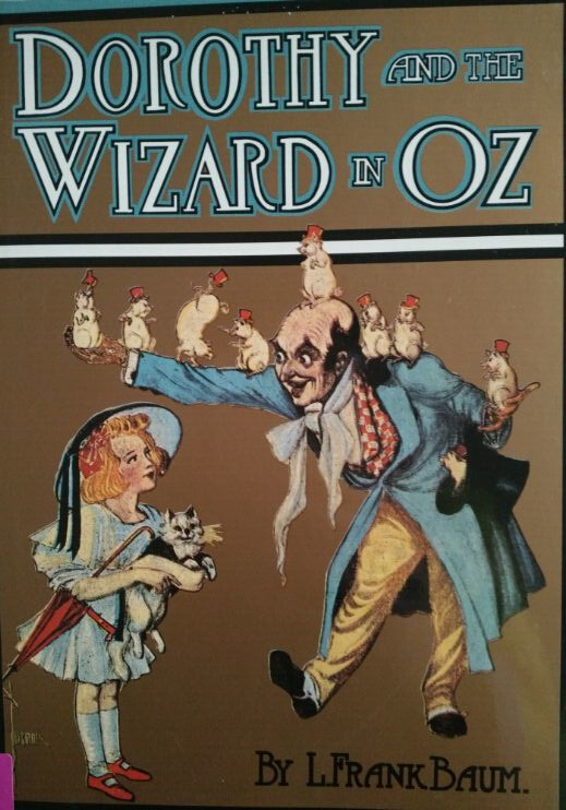 Dorothy and the Wizard in Oz