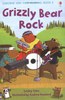 Usborne young reader：Grizzly Bear Rock