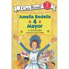 I  Can Read：Amelia Bedelia 4 Mayor L2.5