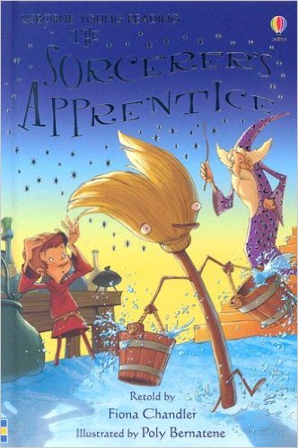 Usborne young reader: The Sorcerer's Apprentice L3.0