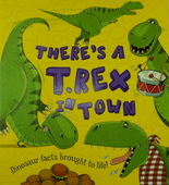 There's a T. REX In Town