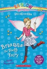 Rainbow magic:Brianna the Tooth Fairy L4.4