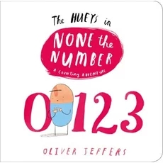 The Hueys in None the Number: A Counting Adventure L1.4