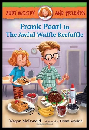 Judy moody: Frank Pearl in the Awful Waffle Kerfuffle  L3.1