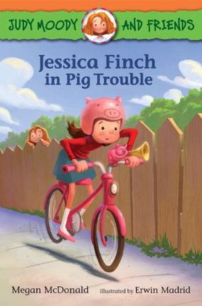 Judy moody: Jessica Finch in Pig Trouble L2.5