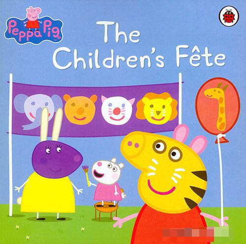 Peppa pig：The Children's Fete