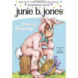 Junie B. Jones：Junie B. Jones  Dumb Bunny  L2.8
