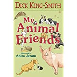 Dick King Smith:My Animal Friends - L4.3