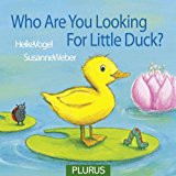 Who Are You Looking For, Little Duck?