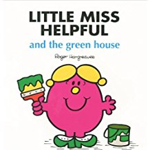 Little Miss Helpful and the Green House