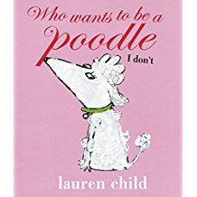 Who Wants to be a Poodle I don't  L5.3