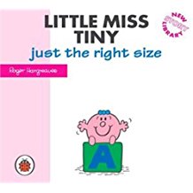 Little Miss Tiny-Just the Right Size