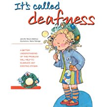 It's Called Deafness