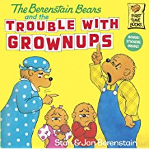 Berenstain Bears: The Berenstain Bears and the Trouble with Grownups  L3.9
