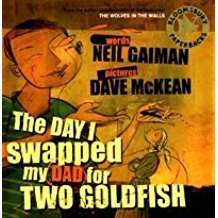 The Day I Swapped My Dad for Two Goldfish L2.8