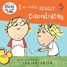 Charlie and Lola：I am Really, Really Concentrating   L2.4