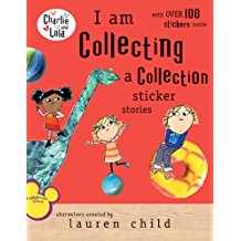 Charlie and Lola：I am Collecting a collection sticker stories  L2.3