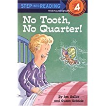 Step into reading:No tooth, no quarter!  L2.4