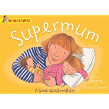 Wonderwise：Super mum