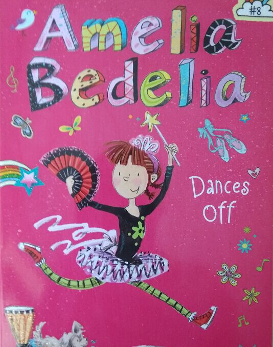 Amelia bedelia Dances off  L4.7