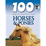 100 facts：Horses and Ponies