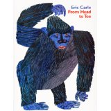 Eric Carle：From Head to Toe L1.0