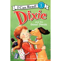 I  Can Read：Dixie and the Good Deeds   L1.7