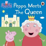 Peppa pig：Peppa Meets the Queen
