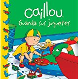 Caillou：Guarda sus juguetes