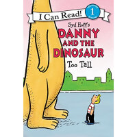 I  Can Read: Danny and the Dinosaur-Too Tall L1.8