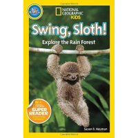 National Geographic Readers: Swing sloth!