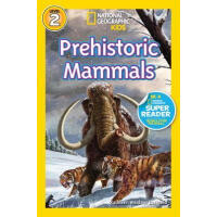 National Geographic Readers: Prehistoric Mammals   L3.7