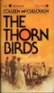 The Thorn Birds L7.0