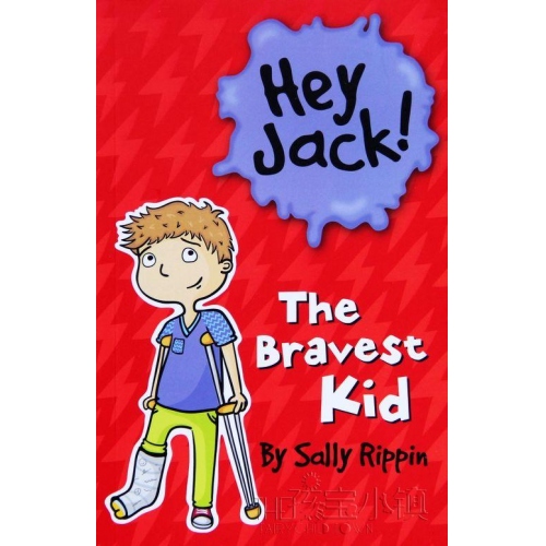 Hey Jack! The Bravest Kid L2.5