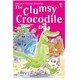 Usborne young reader:The Clumsy Crocodile  L3.0