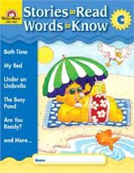 Stories to Read Words to Know Level C