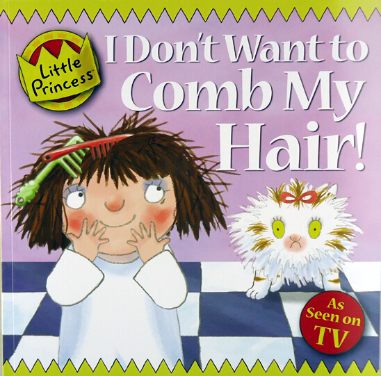 Little  Princess, I don't want to Comb My Hair